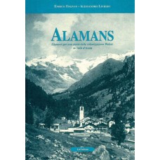 Alamans di Alessandro Liviero e Enrico Tognan